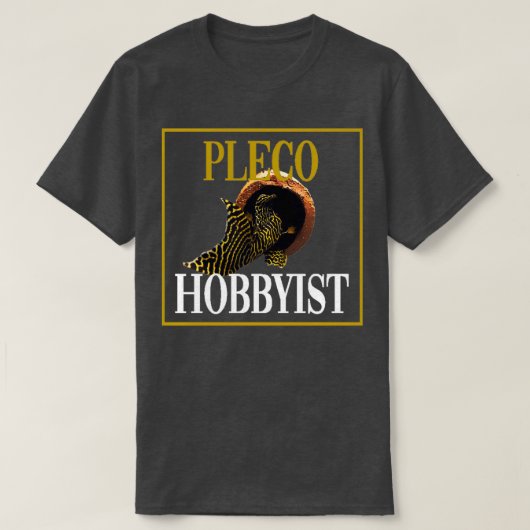 Pleco Hobbyist T-shirt (Design voorkant)