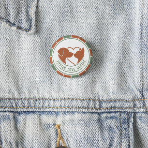 Pleeg Liefde Herhaal Aardse Grafische Pin Ronde Button 3,2 Cm