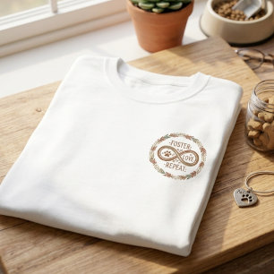 Pleeg Liefde Herhaal Oneindig Poot Krans T-shirt