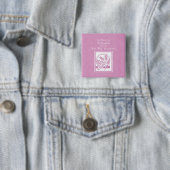 Plein communicant Pink Vierkante Button 5,1 Cm (In situ)