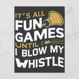 Plezier en Spellen Referee Whistle Quotes Design Briefkaart
