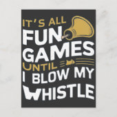 Plezier en Spellen Referee Whistle Quotes Design Briefkaart (Voorkant)