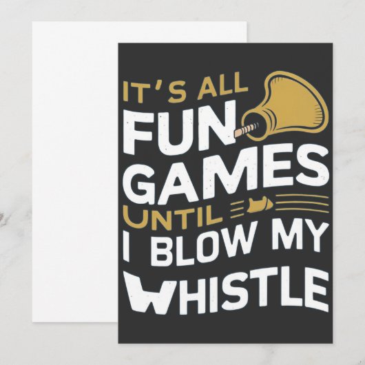 Plezier en Spellen Referee Whistle Quotes Design Kaart (Voorkant / Achterkant)