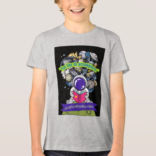 Plezier heeft geen atmosfeer Tri-Blend shirt (Voorkant)