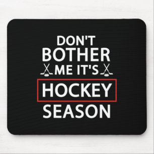 Plezier Hockey Sport Liefhebbers val me niet lasti Muismat