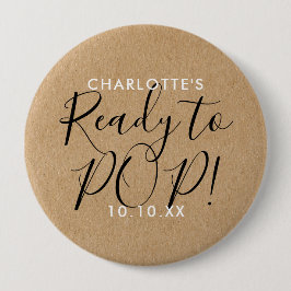 Plezier Klaar om te barsten Baby Shower Rustieke K Ronde Button 4,0 Cm
