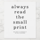 Plezier Lees altijd kleine lettertjes Zwangerschap Wijn Etiket (Enkel label)