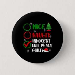 Plezier Leuk Stout Onschuldig Kerstmis Xmas Volwas Ronde Button 5,7 Cm