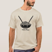 Plezier met Pho T-shirt (Voorkant)