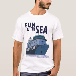 Plezier op het Zee cruiseschip T-shirt