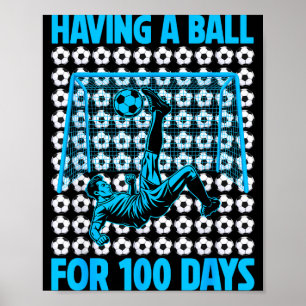 Plezier voor 100 dagen school Voetbalfans Poster
