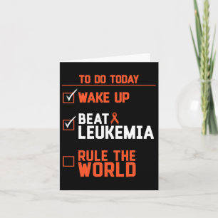 Plezier Wake Up Beat Leukemie Regel de Wereld Kank Kaart