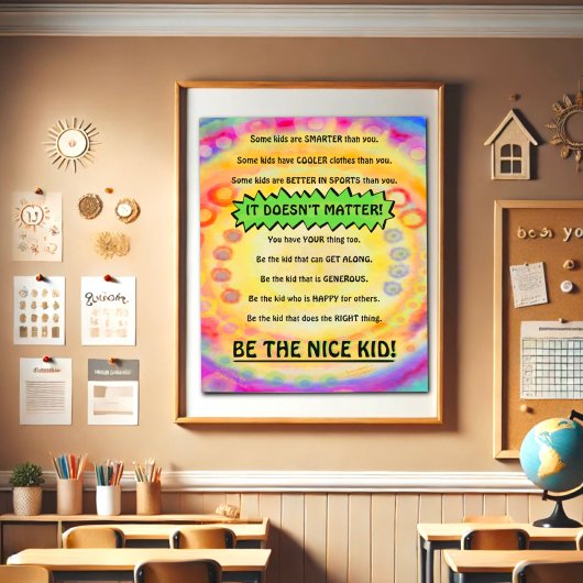 Plezier Wees de Nice Kind Inspirerend School Poster