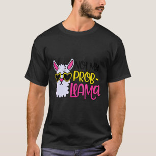 Plezierige Lama Niet Mijn Probleem Problamma T-shirt