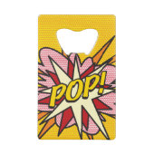 Plezierige Retro Pop Art-strip Creditkaart Flessenopener (Voorkant)