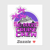 Plezierige Roze ALCOHOLVRIJE VAART CREW Groepsreis Sticker (Vel)