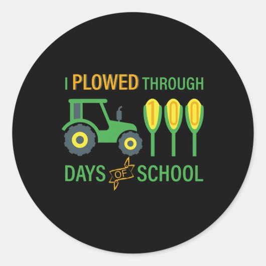 Ploegde door 100 dagen van school tractorlandbouw ronde sticker (Voorkant)