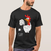 Plopp Eggs Henhouse Chicken T-shirt (Voorkant)