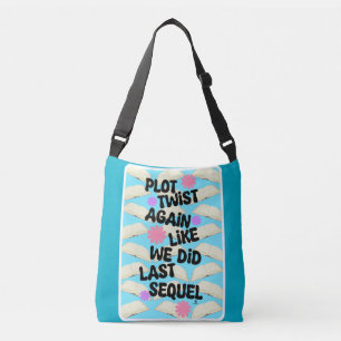 Plot Twist Again Cheeky Fun Booklover Slogan Crossbody Tas