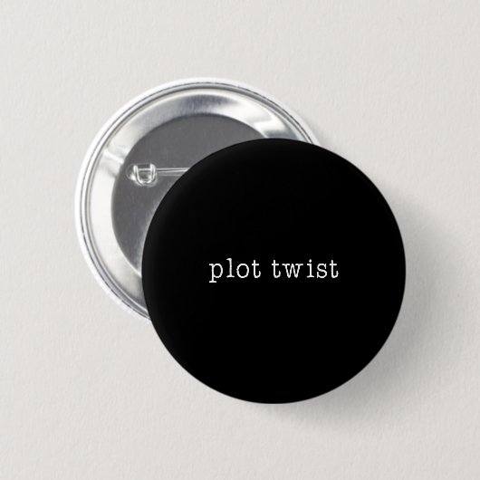Plot Twist Grappig Ronde Button 5,7 Cm (Voorkant /achterkant)