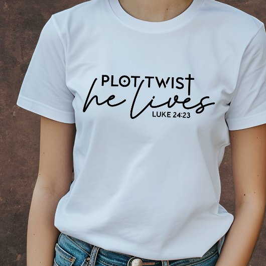 Plot Twist Hij woont sassy Christelijk T-shirt