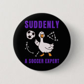 Plotseling een voetbalexpert ronde button 5,7 cm (Voorkant)