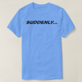 PLOTSELING T-SHIRT (Design voorkant)