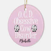 Plotselinge obsessieve Koe stoornis roze Keramisch Ornament (Links)