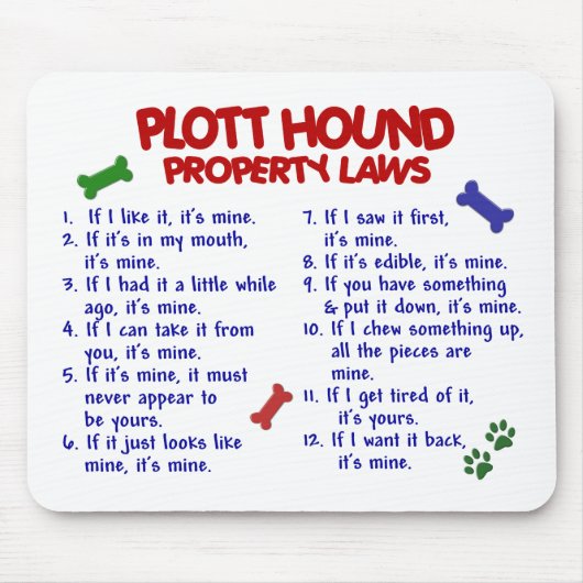 PLOTT HOUND Eigendomswetten 2 Muismat (Voorkant)