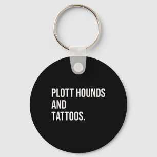 Plott Hounds en Tattoos Plotthound Eigenaar Dog In Sleutelhanger