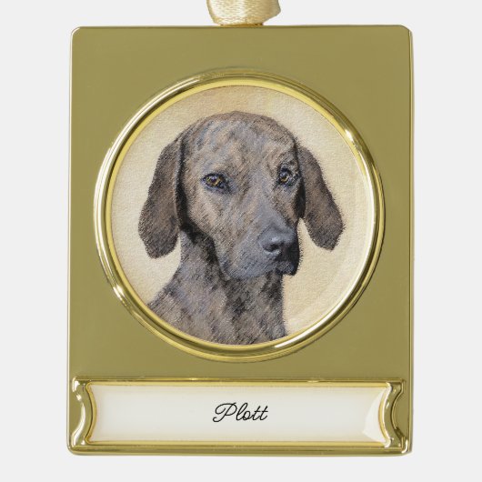 Plott Painting - Cute Original Dog Art Gold Plank Verguld Banner Ornament (Voorkant)