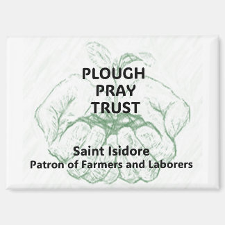 "Plough Pray Trust" Sint Isidorus Magneet