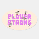 Plover Strong Ovale Sticker (Voorkant)