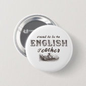 Plroud English Teacher Victoriaans Ronde Button 5,7 Cm (Voorkant /achterkant)