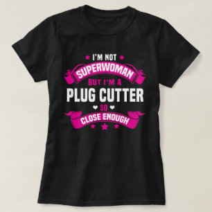 Plug Cutter T-shirt