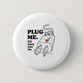 PLUG ME RONDE BUTTON 5,7 CM (Voorkant)