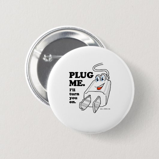 PLUG ME RONDE BUTTON 5,7 CM (Voorkant /achterkant)