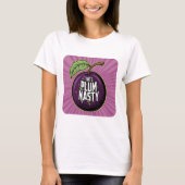 Plum Nasty Tee Shirt (Voorkant)