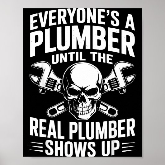 Plumber Art For Men Women Plumbing Pefitter Plumbe Poster (Voorkant)