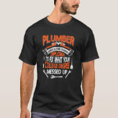 Plumber die gebruik maakt van een pipef van het ho t-shirt (Voorkant)