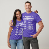 plumber extra charges shirt (Unisex)