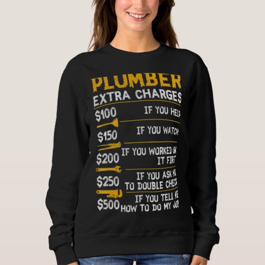 Plumber Extra Ladingen Leidingleiding Hobbyis C Trui (Voorkant)