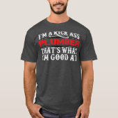 Plumber Funny Plumbing Gift T-shirt (Voorkant)
