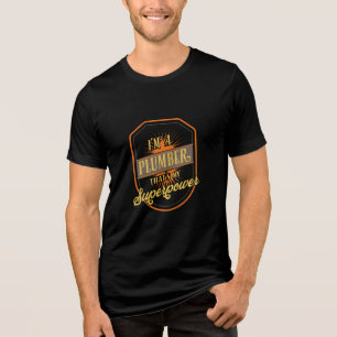 Plumber Gifts Tri-Blend Shirt