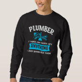 Plumber If There Are Parts Left Anything I Just Im Trui (Voorkant)