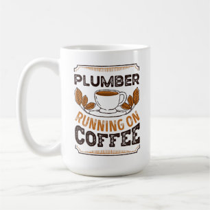 Plumber op Coffee Caffeine Gift Koffiemok