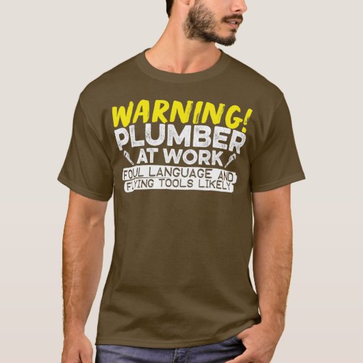 Plumber op het werk t-shirt (Voorkant)