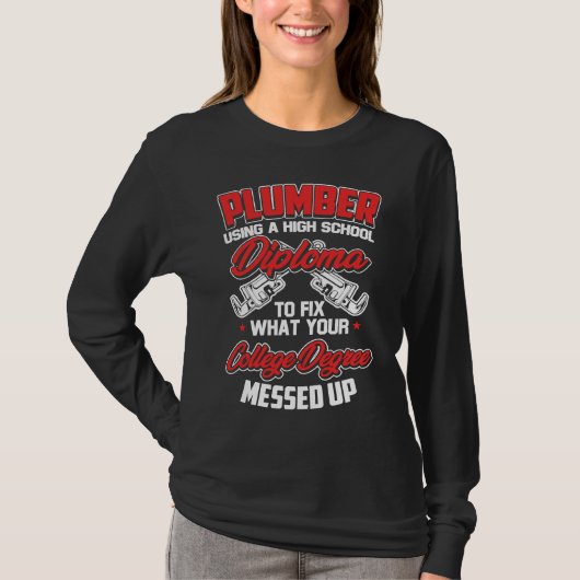 Plumber  Pipefitter Plumber Humor T-shirt (Voorkant)