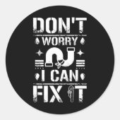 Plumber Repairs It Ronde Sticker (Voorkant)
