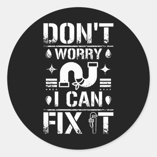 Plumber Repairs It Ronde Sticker (Voorkant)